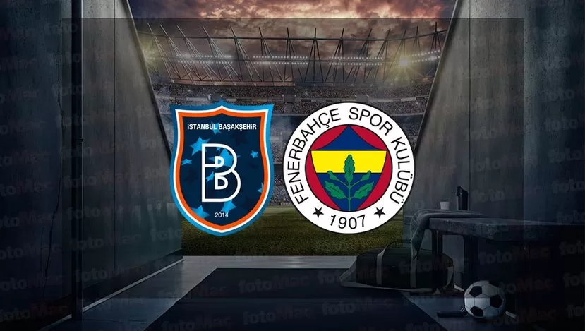 Başakşehir-Fenerbahçe